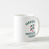 Offiziell Mistletoe Tester Kaffeetasse (VorderseiteRechts)