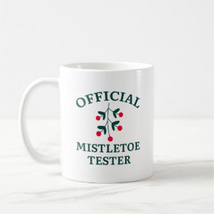Offiziell Mistletoe Tester Kaffeetasse