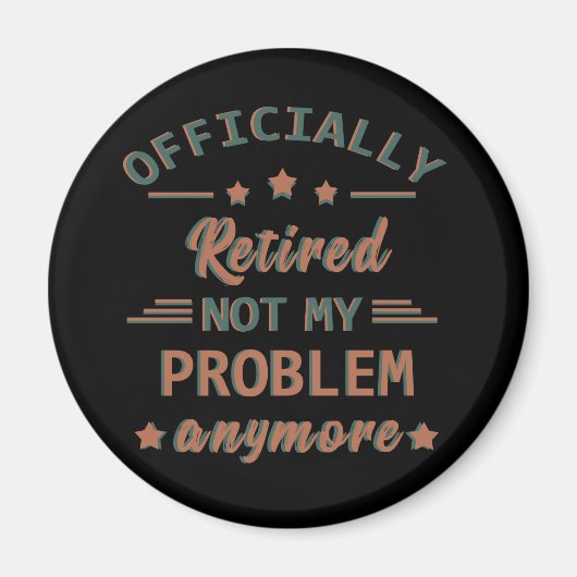 Offiziell nicht mehr in Rente gegangen Magnet (Vorne)