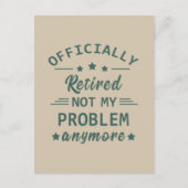 Offiziell nicht mehr in Rente gegangen Postkarte (Vorderseite)