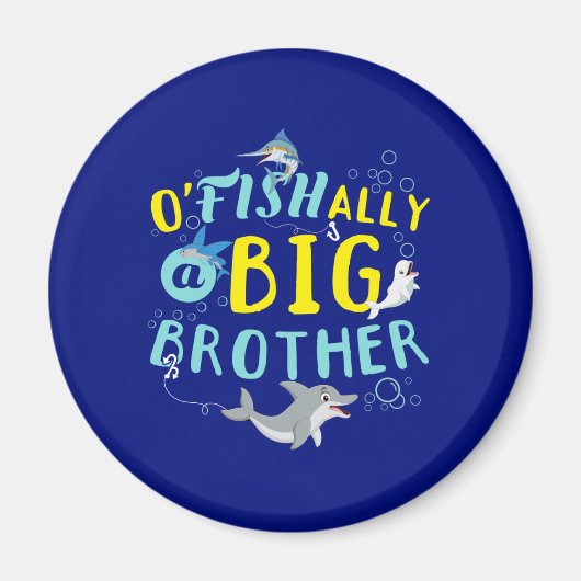 Offiziell - O'Fishally ein großer Bruder-Pun Magnet (Vorne)