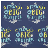 Offiziell - O'Fishally ein großer Bruder-Pun Stoff (Muster)
