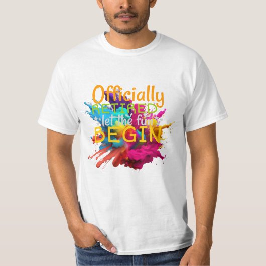 Offiziell pensioniert! T-Shirt (Vorderseite)
