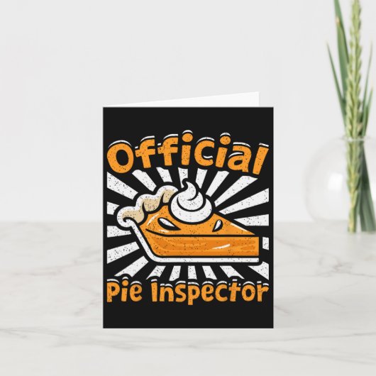 Offiziell Pie Inspector Funny Erntedank Pumpkin Karte (Vorderseite)