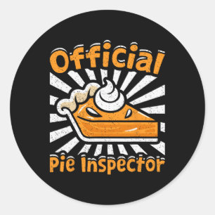 Offiziell Pie Inspector Funny Erntedank Pumpkin Runder Aufkleber