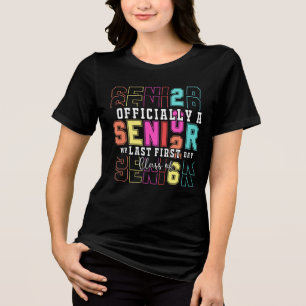 Offiziell Senior 2026 Mein letzter Erster Tag (c)- Tri-Blend Shirt