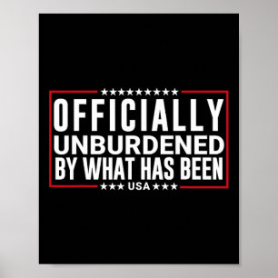 Offiziell unbelastet durch das, was Trump gewonnen Poster