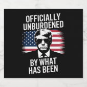 Offiziell unbelastet durch das, was Trump war Bierflaschenetikett (Einzelnes Label)