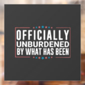 Offiziell unbelastet durch das, was Trump war Fensteraufkleber (Blatt 2)