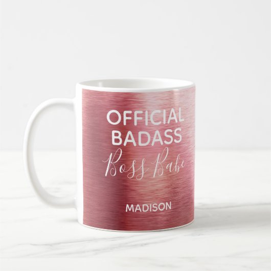 Offizielle Badass Boss Babe Metallic Rose Gold Nam Kaffeetasse (Links)