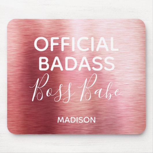 Offizielle Badass Boss Babe Metallic Rose Gold Nam Mousepad (Vorne)