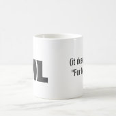 Offizielle FML Tasse: Für meine Liebe Kaffeetasse (Mittel)