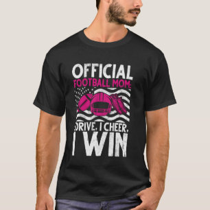 Offizielle Fußballmutter Ich fahre, ich feuere an, T-Shirt