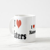 Offizielle "ich Liebe Haters-" Kaffee-Tasse Kaffeetasse (Vorderseite Links)