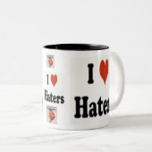 Offizielle "ich Liebe Haters-" Kaffee-Tasse Zweifarbige Tasse (VorderseiteRechts)