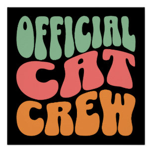 Offizielle Katzen-Crew Lustiger Katzenliebhaber Poster