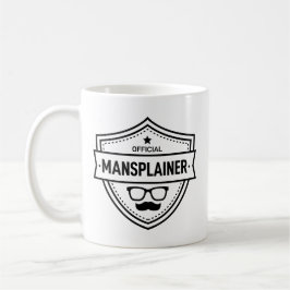 Offizielle Mansplainer-Tasse Kaffeetasse