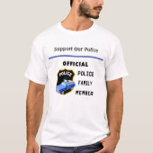 Offizielle Polizeifamilie T-Shirt (Vorderseite)
