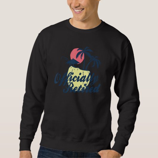 Offizielle Ruhezeit am Strand Sweatshirt (Vorderseite)
