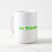 Offizielle "so durstige" Drinky Vogel-Kaffeetasse Kaffeetasse (Vorderseite Links)