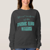 Offizielle Uniform des chronischen Sweatshirt (Vorderseite)