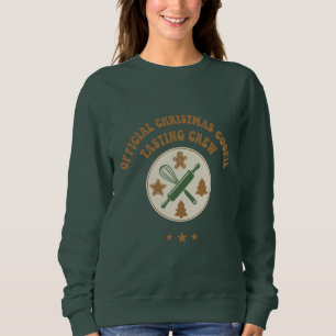 Offizielle Weihnachtsplätzchen-Verkostungs-Crew Re Sweatshirt