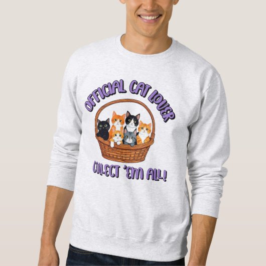 Offizieller Cat Lover - Sammlung "Em All Sweatshirt (Vorderseite)