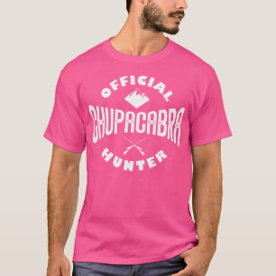 Offizieller Chupacabra Hunter Mexikos Vampirmonste T-Shirt