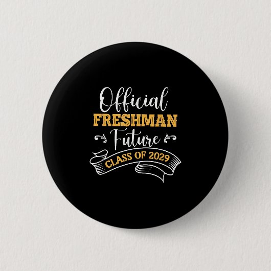 Offizieller Freshman Future CL of 2029 First Day o Button (Vorderseite)