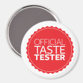 Offizieller Geschmackstester Magnet (Vorderseite/Rückseite)