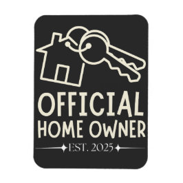 Offizieller Hausbesitzer Est. 2025 - Stolzes erste Magnet