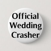 Offizieller HochzeitCrasher Button (Vorderseite)