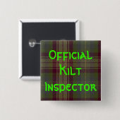 "Offizieller Kilt-Inspektor " Button (Vorne & Hinten)
