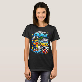 Offizieller Kreuzfahrt-Entenjäger T-Shirt