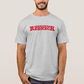 Offizieller Redneck. Funny Tee Shirt. (Vorderseite)