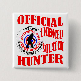 Offizieller squatch Jäger Button