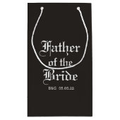 Offizieller Vater der Braut-Kleine Geschenktasche Kleine Geschenktüte (Rückseite)