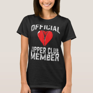 Offizieller Zipper Club Mitglied Funny Open Heart  T-Shirt