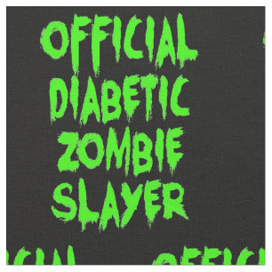 Offizielles Diabetikum Zombie Slayer Stoff