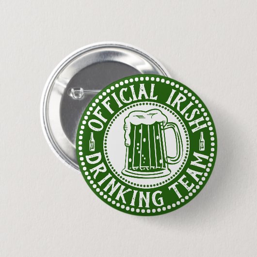 Offizielles Irish Drink Team Funny St Paddys Day Button (Vorne & Hinten)