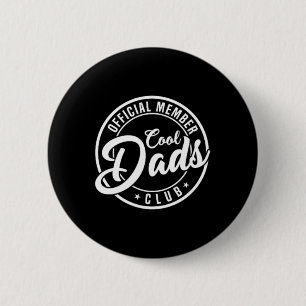 Offizielles Mitglied Cool Dads Club 2-seitiger lus Button