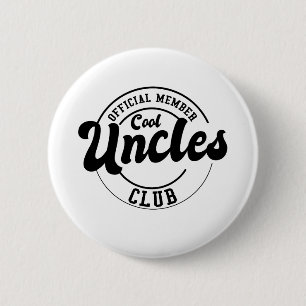 Offizielles Mitglied Cool Oncles Club Vathage Day Button