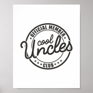 Offizielles Mitglied Cool Uncles Club Uncle Pate Poster