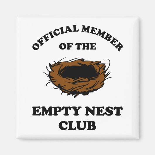 Offizielles Mitglied des Empty Nest Clubs Magnet (Vorne)