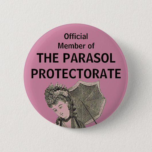 Offizielles Mitglied des Parasol Protectorate Butt Button (Vorderseite)
