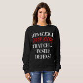 Offizier, den ich fallen ließ, warf dieses Kind zu Sweatshirt (Vorne ganz)