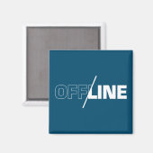 Offline | Geek Humor Magnet (Vorderseite/Rückseite)