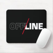 Offline | Geek Humor Mousepad (Mit Mouse)