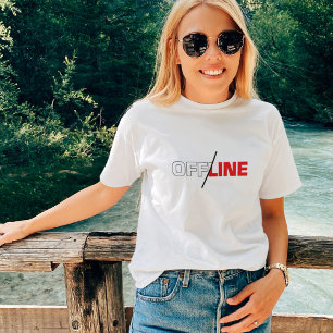 Offline   Geek Humor T-Shirt