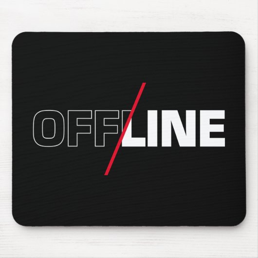 Offline | Geek Spaß Mousepad (Vorne)